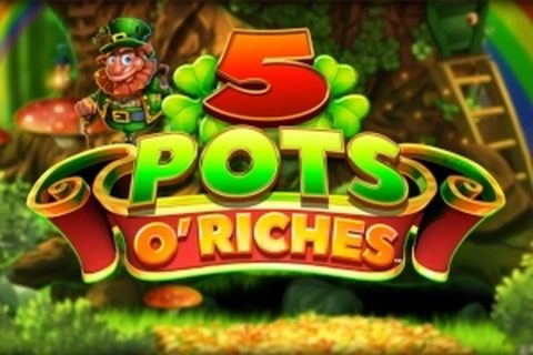 5 Pots O' Riches slot demo